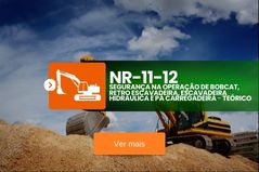 NR 11/12 – Segurança na Operação de Bobcat, Retro Escavadeira, Escavadeira Hidráulica e Pá Carregadeira – Teórico