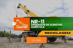 NR 11 – Operador de Guincho Agrícola – Reciclagem