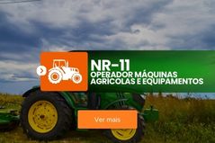 NR 11 — Operador Máquinas Agrícolas e Equipamentos