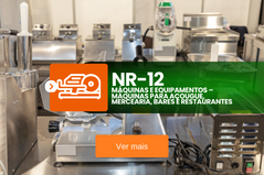 NR 12 – Máquinas e Equipamentos – Máquinas para Açougue, Mercearia, Bares e Restaurantes
