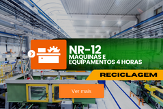 NR 12 – Máquinas e Equipamentos 4 Horas – Reciclagem
