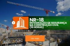 NR 18 — Integração de Segurança na Construção Civil (16 Horas)
