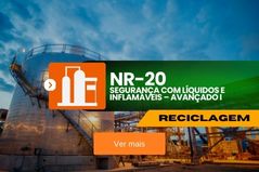 NR 20 – Segurança com Líquidos e Inflamáveis – Avançado I – Reciclagem