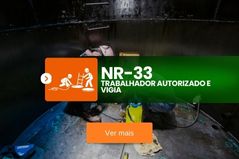 NR 33 – Trabalhador Autorizado e Vigia – Teórico