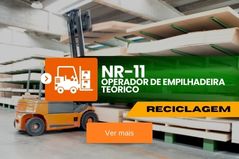 NR 11 – Operador de Empilhadeira – Teórico Reciclagem – 16 horas